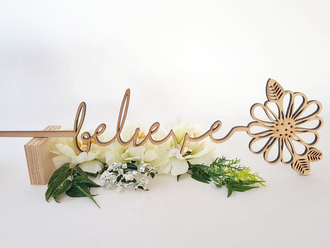 Wooden Flower sign art - Believe - Fairy springs pharmacy